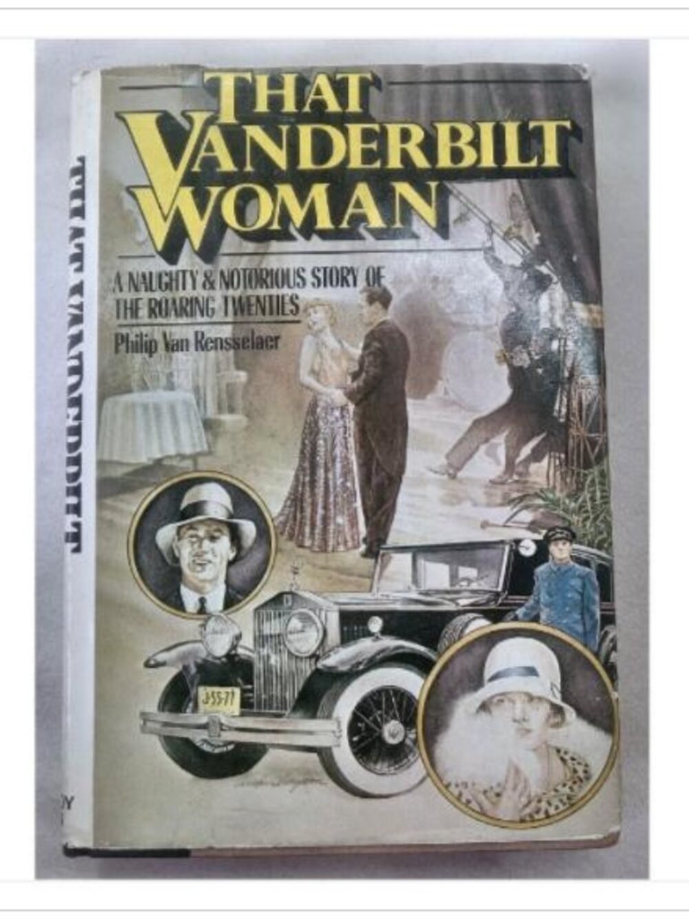 That Vanderbilt Woman Philip Van Rensselaer 1978 First Edition Hardcover Book